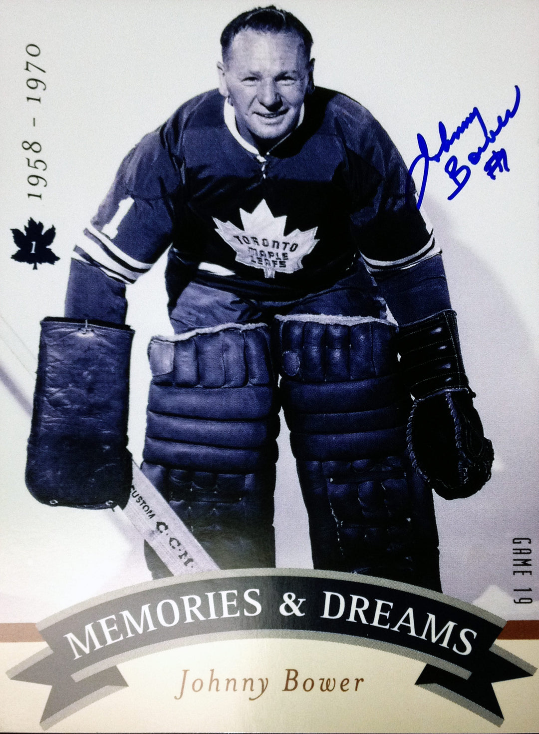 Memories Dreams 8X10 Signed By Johnny Bower (Crouch) Toronto Maple Leafs, Toronto Maple Leafs, NHL, Hockey, Autographed, Signed, AAHPH30310